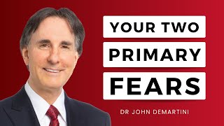 What is Fear  Dr John Demartini [upl. by Cherise]