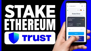 How to Stake Ethereum on Trust Wallet StepbyStep 2024 [upl. by Burnett]