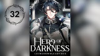 32 Hero of Darkness — AudioBook AI x PL —【Rozdział 776 – 800】 [upl. by Sinnoda135]