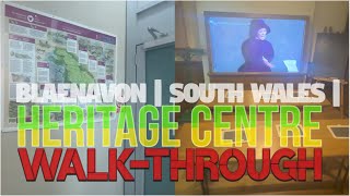 Blaenavon  South Wales  Heritage Centre  WalkThrough [upl. by Nytsirhc]