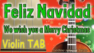 Feliz Navidad  We wish you a Merry Christmas  Violin  Play Along Tab Tutorial [upl. by Acireit880]