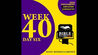 Bible in a year Live Chronological Project Week 40 Day6 [upl. by Enautna469]