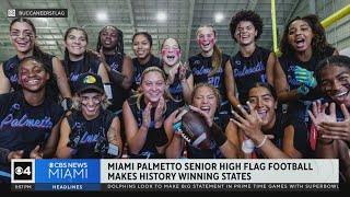 Miami Palmetto Senior High flag football team makes history by winning state championship [upl. by Emelina]