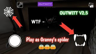 Outwitt v25 New mod 15 play as Grannys spider [upl. by Randolf]