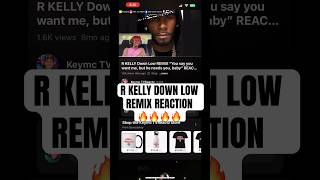 R KELLY DOWN LOW REMIX REACTION [upl. by Valente]