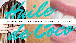 Lhuile de Coco  un soin profond pour le visage et les cheveux [upl. by Cristobal112]