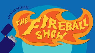 Cal Band Presents The Fireball Show [upl. by Lukin]