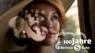 SBahn Berlin – 100 Jahre in Bewegung [upl. by Nodnol]