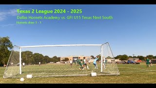 21 Texas 2 Fall 24 Hornets Academy vs GFI U15 Texas Next South on 13 Oct 2024 [upl. by Etom525]