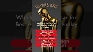 Oscars Quiz Best Adapted Screenplay 1987 [upl. by Sylirama336]