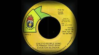 Everton Blender  Ghetto People Song Flames [upl. by Quillan]