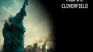 Roar  Cloverfield  Excellent Quality [upl. by Jona217]