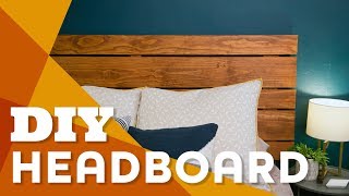 Make a Wood DIY Headboard for Less Than 100  DIY Wood Projects [upl. by Laetitia]