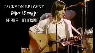 Jackson Browne “Take It Easy” Live with The Eagles and Linda Ronstadt [upl. by Emsmus]