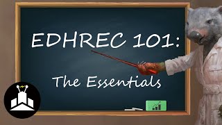 EDHRECast 101 EDHREC Essentials [upl. by Cindy]