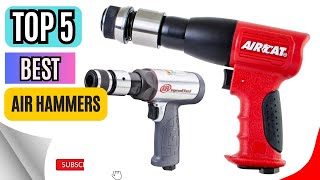 Top 5 Best Air Hammers  Ingersoll Rand Air Hammer 2024 [upl. by Ecinreb623]