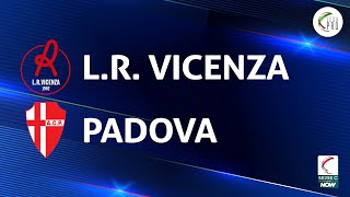 Vicenza  Padova 11  Gli Highlights [upl. by Ocirederf327]