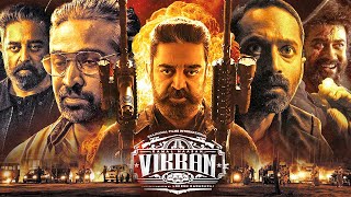 Vikram Full Movie In Hindi Dubbed  Kamal Haasan  Fahadh Faasil  Vijay Sethupathi  Review amp Facts [upl. by Fenelia]