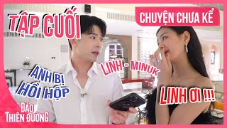 CHUYỆN CHƯA KỂ Minuk quotHồi Hộpquot Trước Cuộc Hẹn Cùng Khánh Linh Cái Kết Đẹp  ĐẢO THIÊN ĐƯỜNG [upl. by Laraine752]