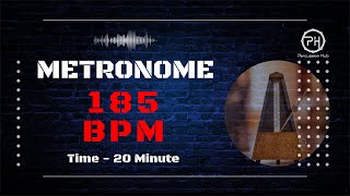 185 BPM Metronome  20 Minute [upl. by Innoc]