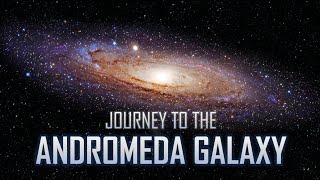 Journey to the Andromeda Galaxy 4K [upl. by Nesnej]