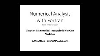 Numerical Analysis with Fortran Lagrange Interpolation [upl. by Repotsirhc130]