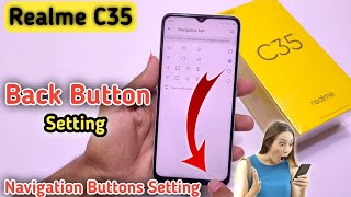 Realme c35 back button realme c35 navigation bar How to change navigation bar in realme c35 [upl. by Ardnaed]