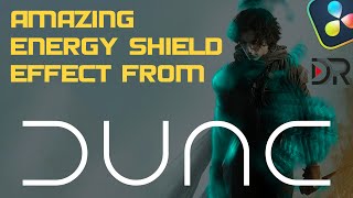 Dune energy shield effect in Davinci Resolve 19 [upl. by Leizahaj]