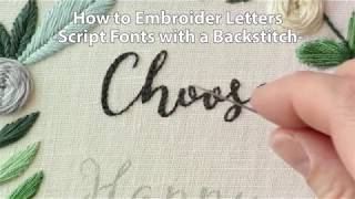 How to Embroider Letters Script Using a Backstitch [upl. by Eibloc]