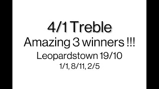 41 Treble at Leopardstown on 1910 [upl. by Nylorac]