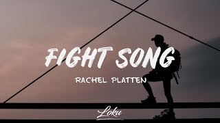 Rachel Platten  Fight Song Lyrics [upl. by Boff377]