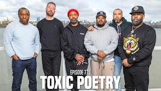 The Joe Budden Podcast Episode 771  Toxic Poetry [upl. by Girard]