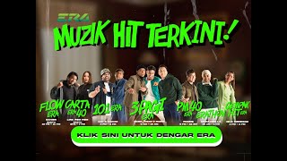 ERA Muzik Hit Terkini LIVE [upl. by Aseeram327]