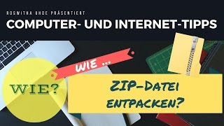 ZIPDatei entpacken mit Windows Explorer  2 Möglichkeiten zum Entpacken von Dateien mit Windows [upl. by Anemij]