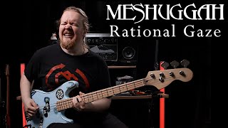 Meshuggah – Rational Gaze  Bass cover with tab MAYshuggah [upl. by Janie999]