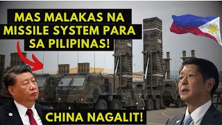 MAS MALAKAS NA MISSILE SYSTEM PARA SA PILIPINAS PINAGUUSAPAN NA CHINA NAGALIT SA PINAS [upl. by Lovash]