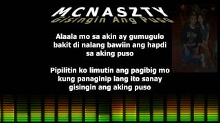 GISINGIN ANG PUSO  Mcnaszty [upl. by Ztnahc402]