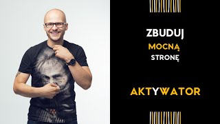 Aktywator  zbuduj mocną stronę [upl. by Gilmore641]