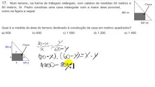 QUESTÃO 17 RESOLVIDA MAXIMIZAÇÃOÁREA UPE 2014 MATEMÁTICA 2° DIA [upl. by Yoo799]