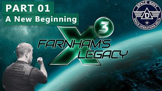 First Time Playing X3  A New Beginning  X3 Farnhams Legacy  Captain Collins [upl. by Aisatna428]