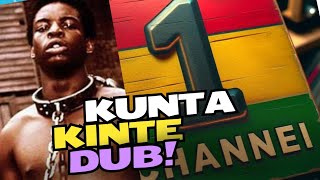 Kunta Kinte Dub  The Revolutionaries Version 1 and 2 [upl. by Heywood38]