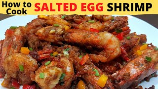 SALTED EGG SHRIMP  Salted Egg Yolk Prawns  EASY RECIPE [upl. by Odelia]