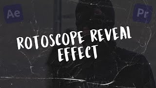 How to Create a Stunning Rotoscope Reveal Effect in Premiere Pro [upl. by Ewen]