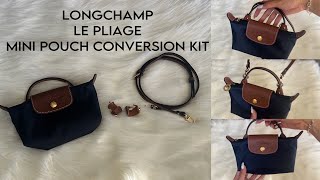 How to use the LONGCHAMP Le Pliage Mini Pouch Conversion Kit [upl. by Rossen365]