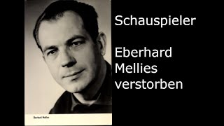 Verstorbener DDR Schauspieler  Eberhard Mellies [upl. by Ongun]