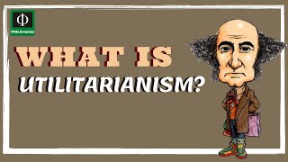 What is Utilitarian Ethics [upl. by Cole59]