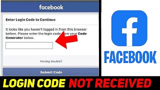 Facebook Login Code Not Received Fix✅  Facebook Code Not Received 2024 [upl. by Ailedamla]