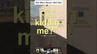 Call of Duty Hot mics that never get Old cod callofduty warzone bo6 [upl. by Nylannej969]