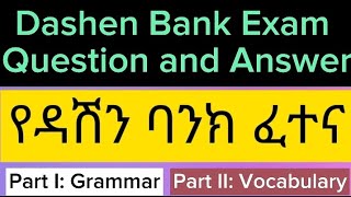 Dashen Bank Exam Que to fresh graduate CSOI ዳሽን ባንክ ፈተና ስራ መግቢያ ጥያቄETHIOBANKSEXAM DOOTUBE3 [upl. by Atirma]