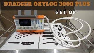 Oxylog 3000 Plus Ventilator  How To Set Up For Use [upl. by Caro941]